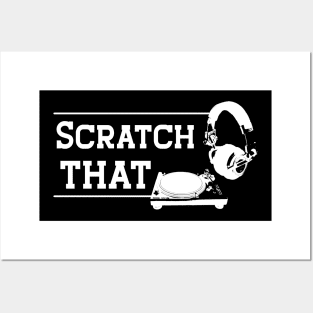 DJ - Scratch That Posters and Art